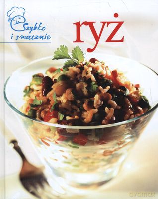 Ryż Szybko I Smacznie Tw [KSIĄŻKA]