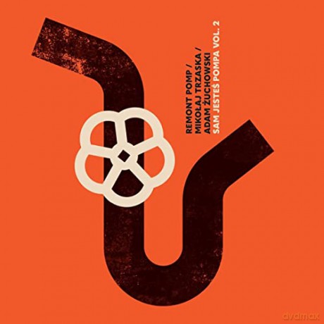 Remont Pomp: Sam Jesteś Pompa Vol. 2 [Winyl]