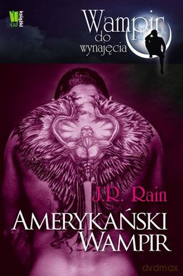 Amerykański Wampir - J.R. Rain [KSIĄŻKA]