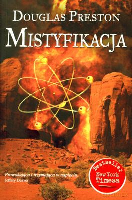 Mistyfikacja - Douglas Preston [KSIĄŻKA]