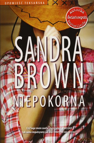 Niepokorna - Sandra Brown [KSIĄŻKA]