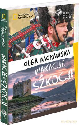 Wakacje W Szkocji Tw - Olga Morawska [KSIĄŻKA]