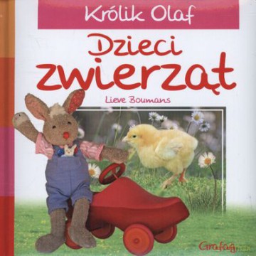 Królik Olaf Dzieci Zwierząt Tw - Lieve Boumans [KSIĄŻKA]