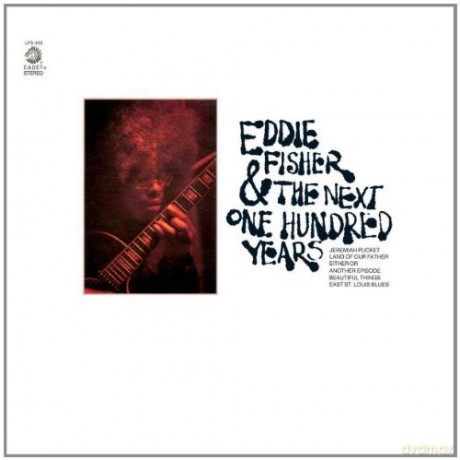 Eddie Fisher: Eddie Fisher & Thenext One Hundred Years [CD]