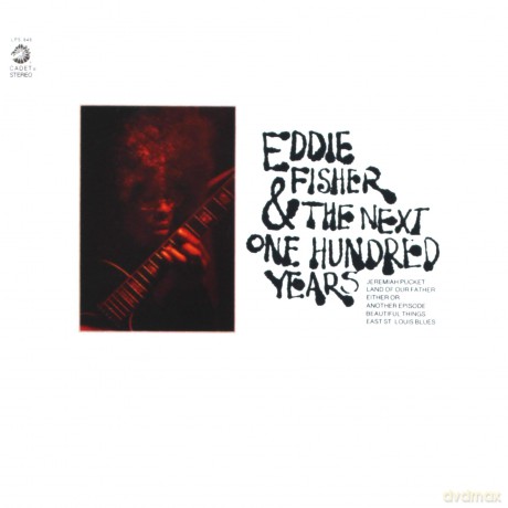 Eddie Fisher: Eddie Fisher & Thenext One Hundred Years [CD]