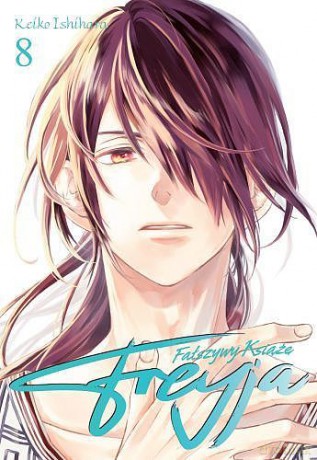 Freyja - fałszywy książę (Tom 8) - Keiko Ishihara [KOMIKS]