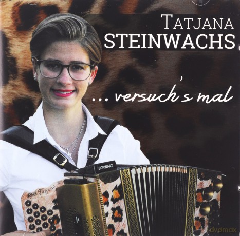 Steinwachs,Tatjana: ...Versuch's Mal [CD]