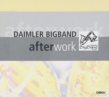 Daimler Bigband: After Work [CD]
