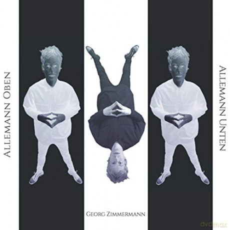 Georg Zimmermann: Allemann Oben Allemann Unten [CD]