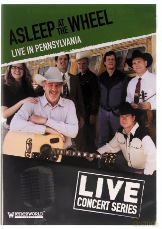 Asleep At The Wheel: Asleep At The Wheel - Live In Pennsylvania [DVD]