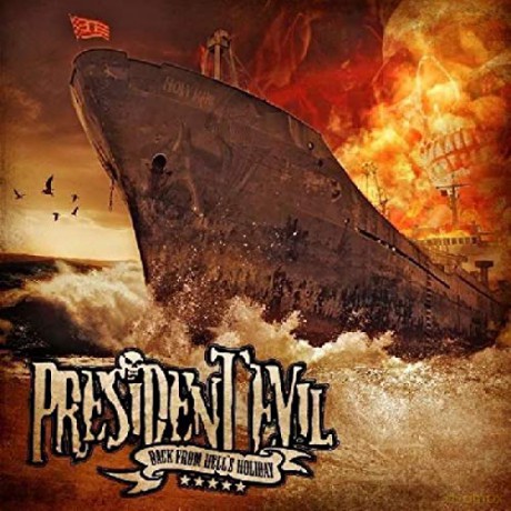 President Evil: Back from Hell's Holiday [CD]