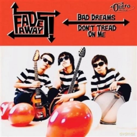 Fadeaways: Bad Dreams/Don'T Tread on Me [Winyl]
