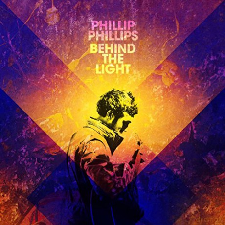 Phillips Phillips: Behind the Light [CD]