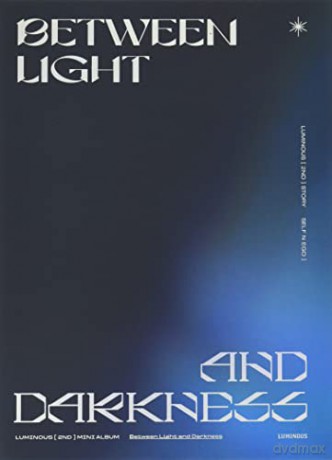Luminous: Between Light and Darkness [CD]