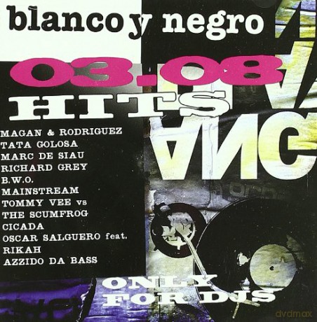 Blanco Y Negro Hits 03.08 [CD]