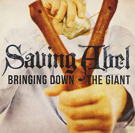 Saving Abel: Bringing Down the Giant [CD]