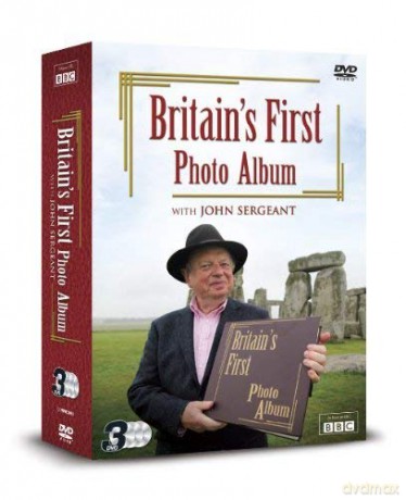 Britains First Photo Album: BRITAIN'S FIRST PHOTO ALBUM WITH John Sergeant [3DVD]