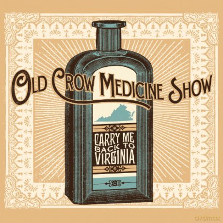 Old Crow Medicine Show: Carry Me Back to Virginia [CD]