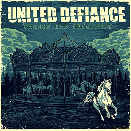 United Defiance: Change The Frequency [CD]