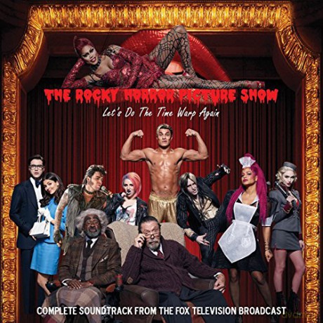 The Rocky Horror Picture Show: Complete Soundtrack From The Fox Television [CD]