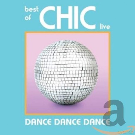 Chic: Dance Dance Dance-Live [CD]