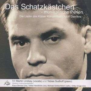 Tobias Sudhoff: Das Schatzkästchen/Clemens Lieder [CD]