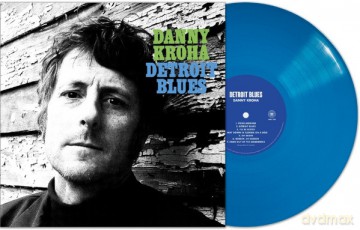 Danny Kroha: Detroit Blues [Winyl]