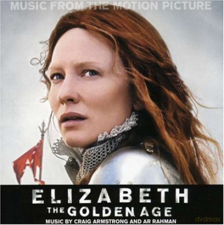 Elizabeth: The Golden Age soundtrack [CD]