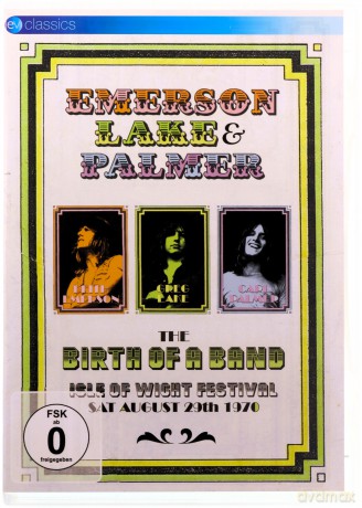 Emerson, Lake & Palmer: Emerson, Lake & Palmer - The Birth Of A Band [DVD]