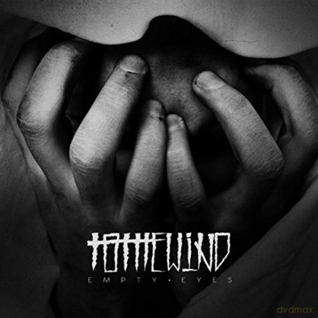 To the Wind: Empty Eyes [CD]