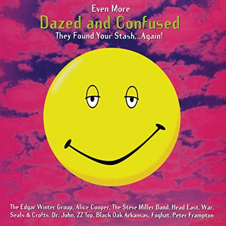 Even More Dazed and Confused soundtrack [Winyl]