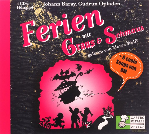 Wolff,Moses: Ferien mit Graus und Schmaus [4CD]