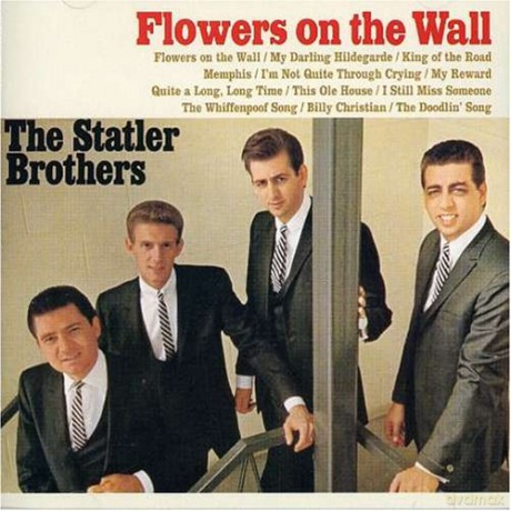 Statler Brothers: Flowers on the Wall [CD]