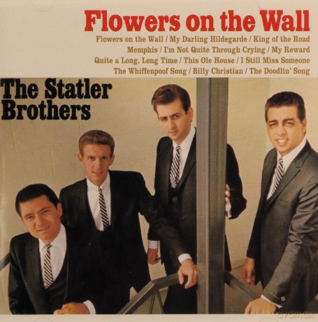 Statler Brothers: Flowers on the Wall [CD]