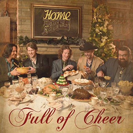 Home Free: Full of Cheer [CD]