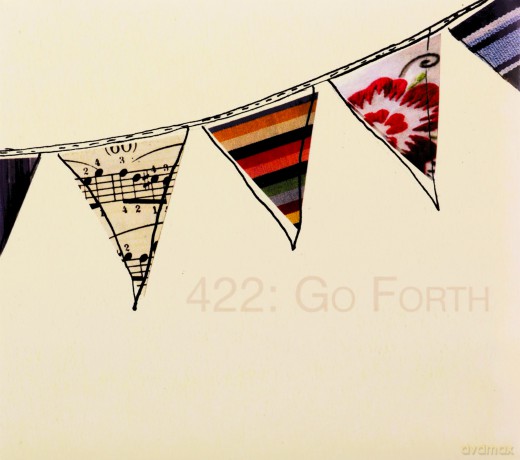 422: Go Forth [CD]