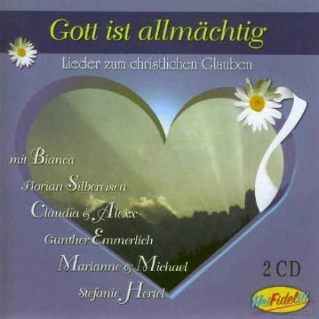 Gott Ist Allmächtig [2CD]