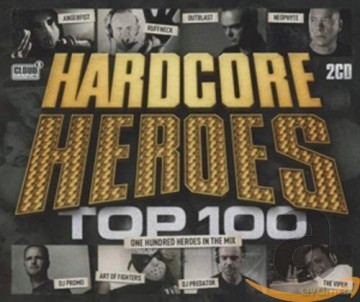 Hardcore Heroes Top 100 [2CD]