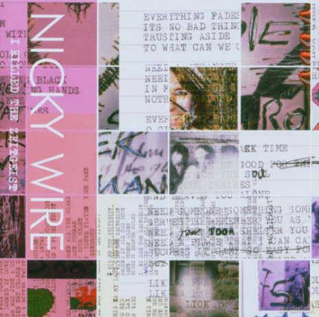 Wire,Nicky: I Killed the Zeitgeist [CD]