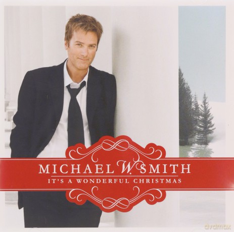 Smith, Michael W.: It's a Wonderful Christmas [CD]