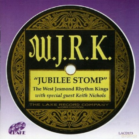 Mike Durham's West Jesmond Rhythm K: Jubilee Stomp [CD]