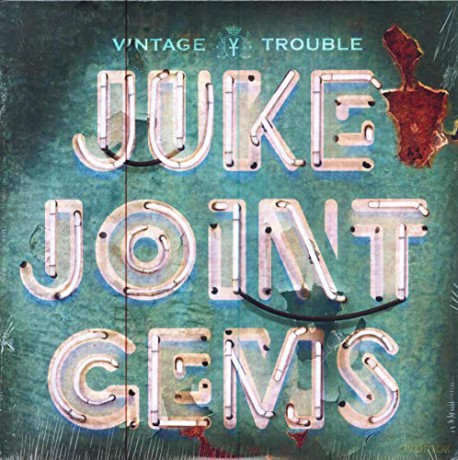 Vintage Trouble: JUKE JOINT GEMS [Winyl]