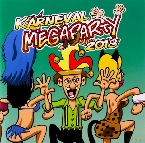 Karneval!: Karneval Megaparty 2018 [CD]