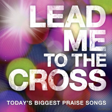Lead Me to the Cross Various [CD]