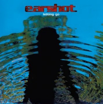 Earshot: Letting Go [Winyl]
