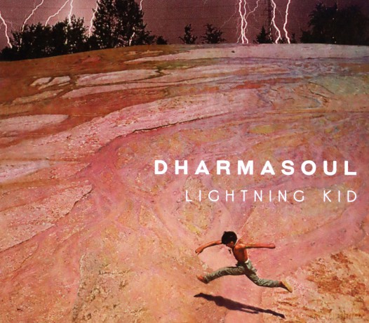 Dharmasoul: Lightning Kid [CD]