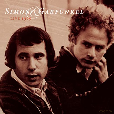 Simon & Garfunkel: Live 1969 [CD]