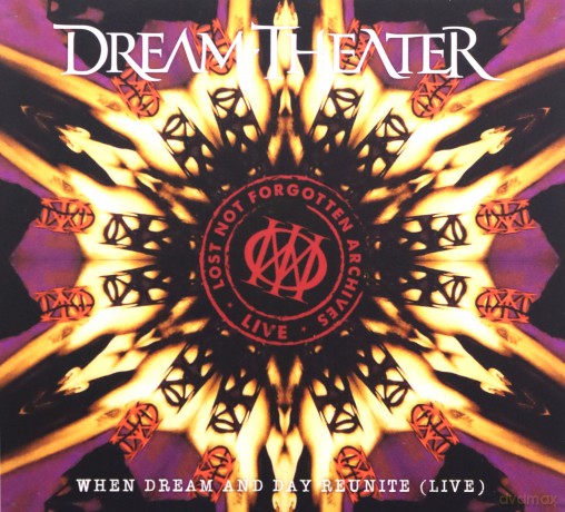 Dream Theater: Lost Not Forgotten Archives: When Dream And Day Reunite [CD]