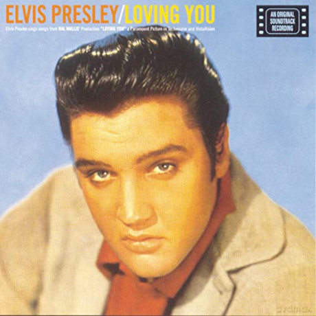 Elvis Presley: Loving You [CD]