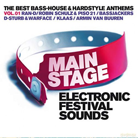 Main Stage Vol.1 Electronic Festival Sounds [2CD]